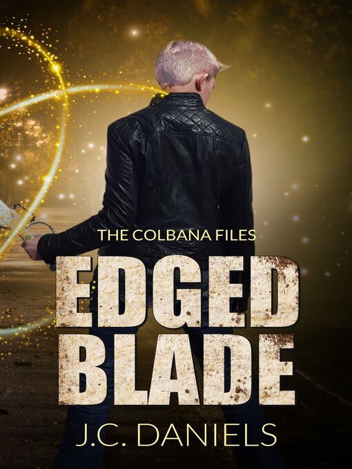 Title details for Edged Blade by J.C. Daniels - Available